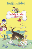 Buchcover von In Schnüffeln eine 1 von Katja Reider