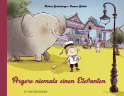 Buchcover von Never Pick on an Elephant von Stefanie Gerstenberger