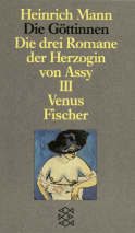 Buchcover von Die Göttinnen - Die drei Romane der Herzogin von Assy: III. Band: Venus von Heinrich Mann
