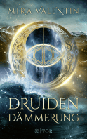 Buchcover von Druidendämmerung von Mira Valentin
