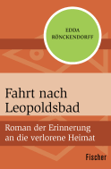 Fahrt nach Leopoldsbad