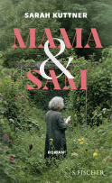 Buchcover von Mama & Sam: Roman von Sarah Kuttner