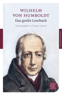 Buchcover von Das große Lesebuch von Wilhelm von Humboldt