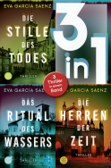 Buchcover von Die Stille des Todes / Das Ritual des Wassers / Die Herren der Zeit - Drei Thriller in einem Band von Eva García Sáenz