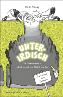 Buchcover von Unterirdisch. Ein Comicroman – selbst erlebt von Stoffel und Ca. Garantiert ohne Einhörner von Steffi Freitag
