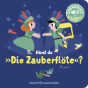 Buchcover von Hörst du die Zauberflöte?: Soundbuch