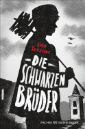 Buchcover von Die Schwarzen Brüder: Erlebnisse und Abenteuer eines kleinen Tessiners von Lisa Tetzner