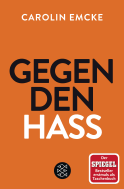 Buchcover von Gegen den Hass von Carolin Emcke