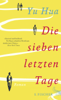 Buchcover von Die sieben letzten Tage: Roman von Yu Hua