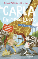 Buchcover von Carla Chamäleon: Zoff im Zoo von Franziska Gehm