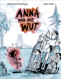 Buchcover von Anna und die Wut von Christine Nöstlinger