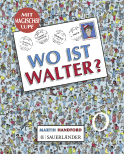 Buchcover von Wo ist Walter? (Mini-Ausgabe): mit magischer Lupe von Martin Handford