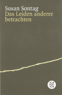 Buchcover von Das Leiden anderer betrachten von Susan Sontag