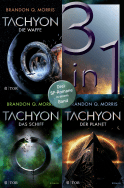 Tachyon - Die Waffe / Das Schiff / Der Planet - Drei SF-Romane in einem Band