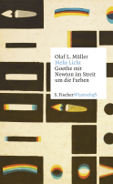 Buchcover von Mehr Licht: Goethe mit Newton im Streit um die Farben von Olaf L. Müller