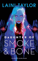 Daughter of Smoke and Bone