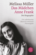 Buchcover von Das Mädchen Anne Frank: Die Biographie von Melissa Müller