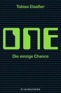 Buchcover von One: Die einzige Chance von Tobias Elsäßer