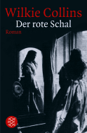 Buchcover von Der rote Schal: Roman von Wilkie Collins