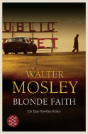 Buchcover von Blonde Faith: Ein Easy Rawlins Krimi von Walter Mosley