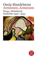 Buchcover von Armenien, Armenien!: Prosa, Notizbuch, Gedichte 1930-1933 von Ossip Mandelstam