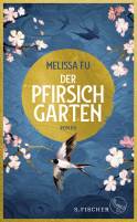 Buchcover von Der Pfirsichgarten: Roman von Melissa Fu