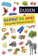 Buchcover von Duden 24+: Kennst du das? Das große Bildwörterbuch: ab 24 Monaten