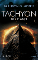 Buchcover von Tachyon 3: Der Planet von Brandon Q. Morris