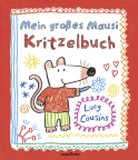 Mein großes Mausi Kritzelbuch