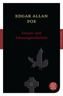 Buchcover von Grusel- und Schauergeschichten von Edgar Allan Poe