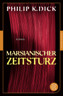 Buchcover von Marsianischer Zeitsturz: Roman von Philip K. Dick