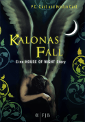 Buchcover von Kalonas Fall: Eine House of Night Story von P.C. Cast, Kristin Cast