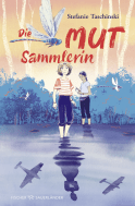 Buchcover von Die Mutsammlerin von Stefanie Taschinski