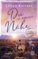 Buchcover von Firefly Creek: Du in meiner Nähe von Lilian Kaliner