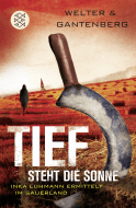 Buchcover von Tief steht die Sonne: Inka Luhmann ermittelt im Sauerland von Oliver Welter, Michael Gantenberg