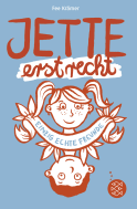 Buchcover von Jette erst recht. Einzig echte Freunde von Fee Krämer