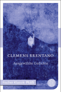Buchcover von Märchen / Ausgewählte Gedichte von Clemens Brentano