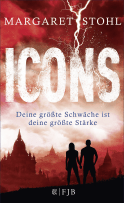 Buchcover von Icons: Deine größte Schwäche ist deine größte Stärke von Margaret Stohl