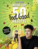 Buchcover von CrispyRobs meine Top 50 Feel Good Rezepte: Schnelle und einfache Gerichte für Leib und Seele von  CrispyRob