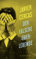 Buchcover von Der falsche Überlebende von Javier Cercas