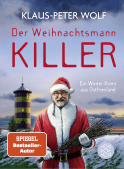 Buchcover von Der Weihnachtsmannkiller. Ein Winter-Krimi aus Ostfriesland: Kriminalroman von Klaus-Peter Wolf