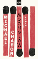 Buchcover von Moonglow: Roman von Michael Chabon