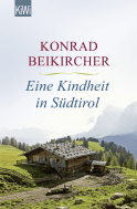 Buchcover von Eine Kindheit in Südtirol von Konrad Beikircher