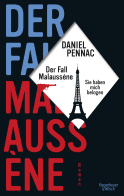Buchcover von Der Fall Malaussène - sie haben mich belogen: Ein Malaussène-Roman von Daniel Pennac