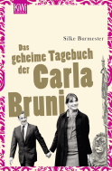 Buchcover von Das geheime Tagebuch der Carla Bruni von Silke Burmester
