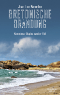 Buchcover von Murder on Brittany Shores  (Dupin series #2): Kommissar Dupins zweiter Fall von Jean-Luc Bannalec