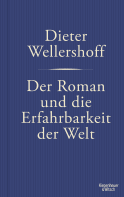 Buchcover von Der Roman und die Erfahrbarkeit der Welt von Dieter Wellershoff