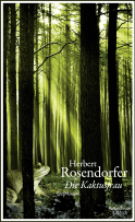 Buchcover von Die Kaktusfrau: Erzählungen von Herbert Rosendorfer