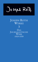 Buchcover von Werke: Bd. 3: Das journalistische Werk 1929-1939 von Joseph Roth