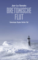 Buchcover von The Killing Tide  (Dupin series #5): Kommissar Dupins fünfter Fall von Jean-Luc Bannalec